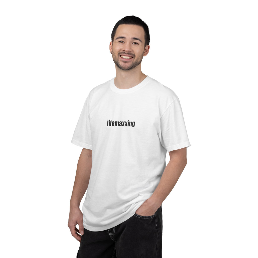 lifemaxxing T-Shirt — Minimalist Motivational Tee