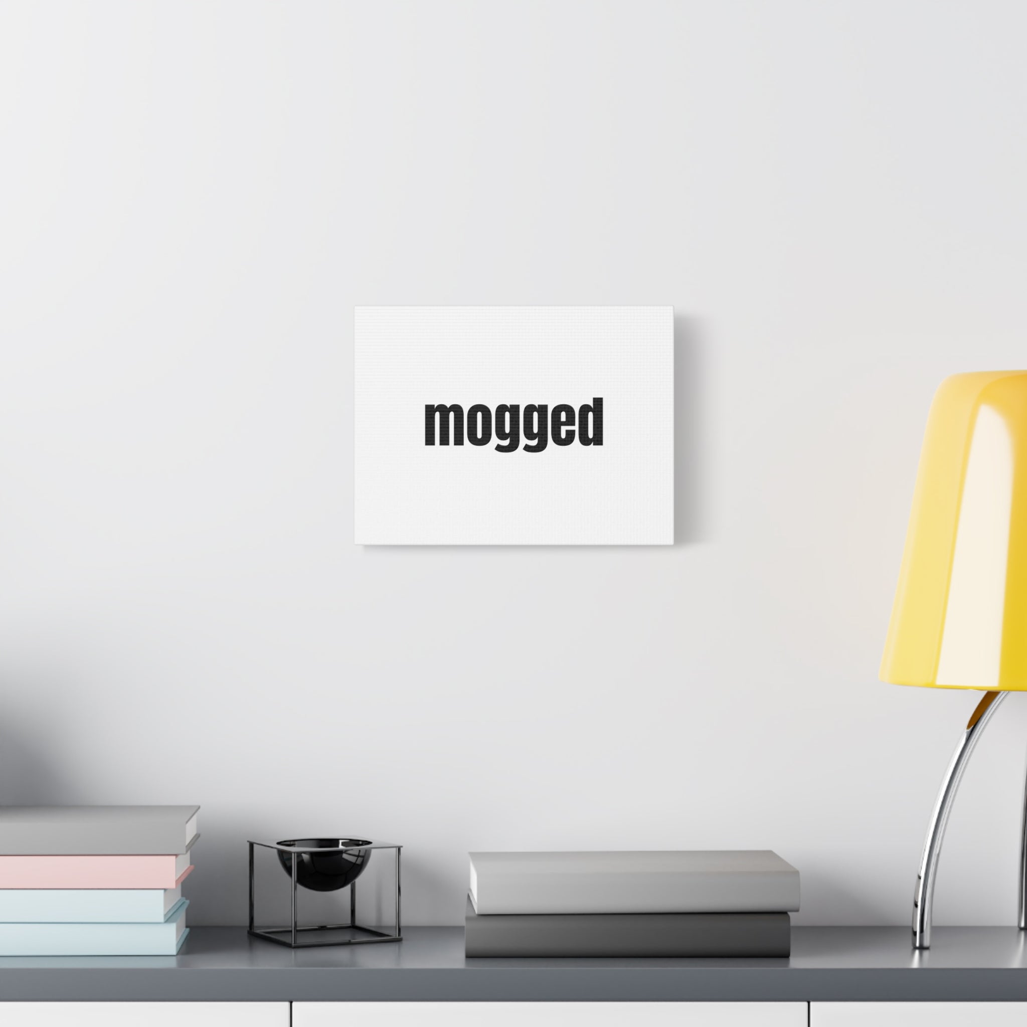 Mogged Typography Canvas – Minimal Black Text Wall Art